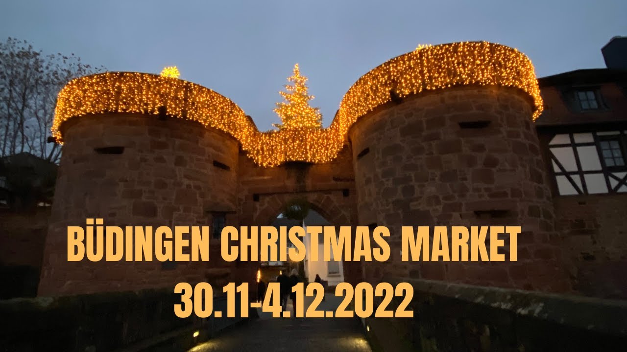 Büdingen Christmas Market, 30.11-4.12.2022