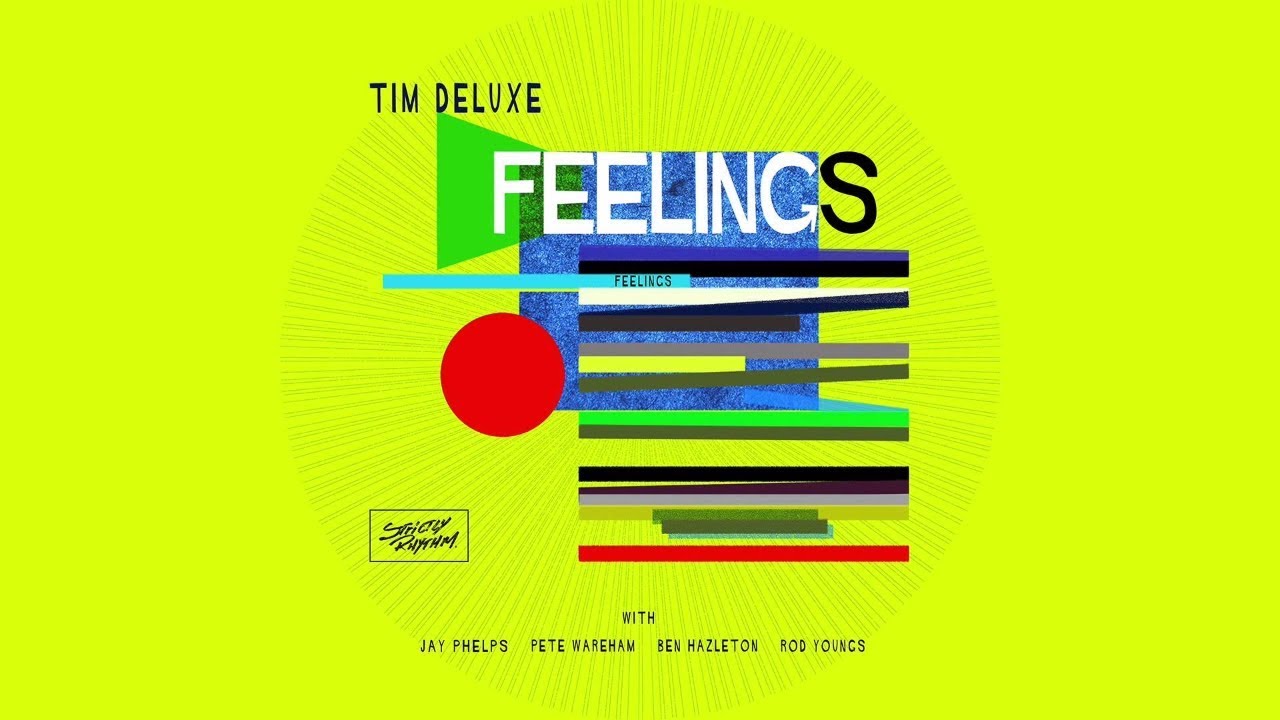 Tim Deluxe - Feelings [Club Mix]