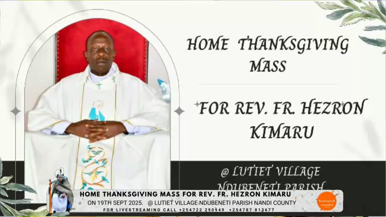 REV.FR.HEZRON KIMARU HOME THANKSGIVING MASS.
