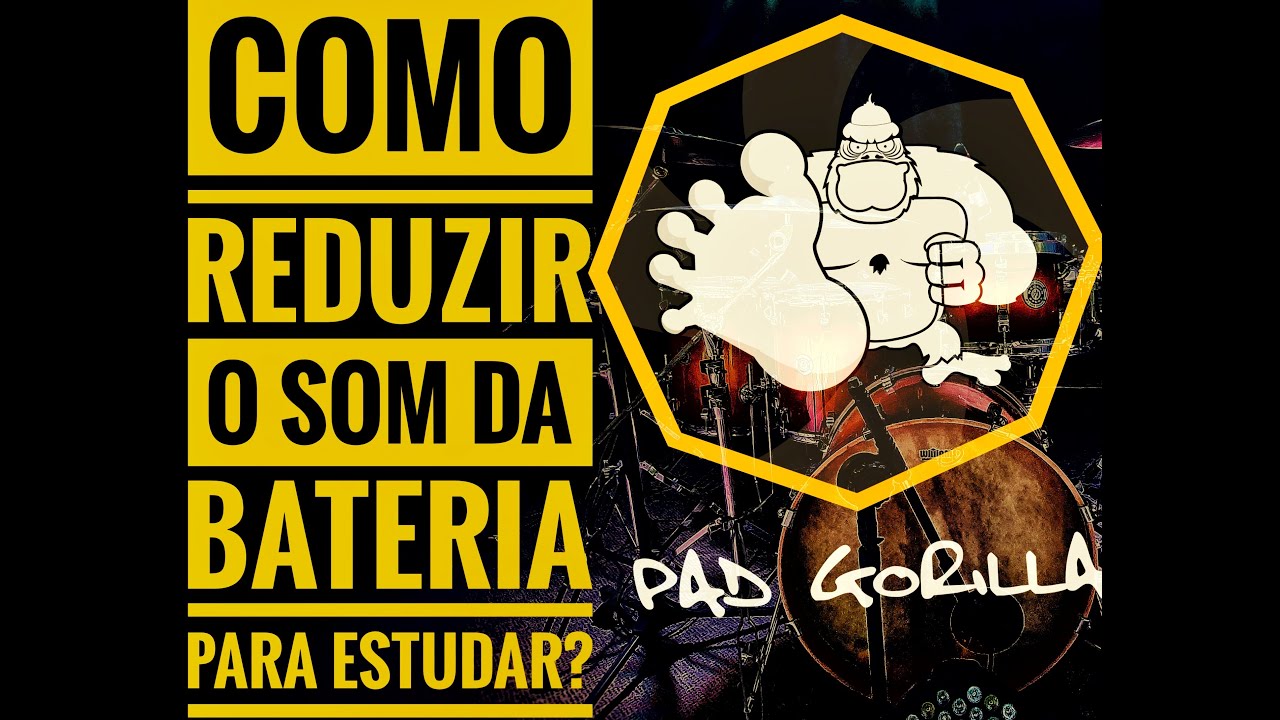 Como Reduzir O  Som Da Bateria Para Estudar | Pad Gorilla