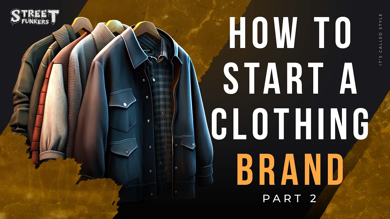 How to start a Clothing Brand😱😱 Part 2.