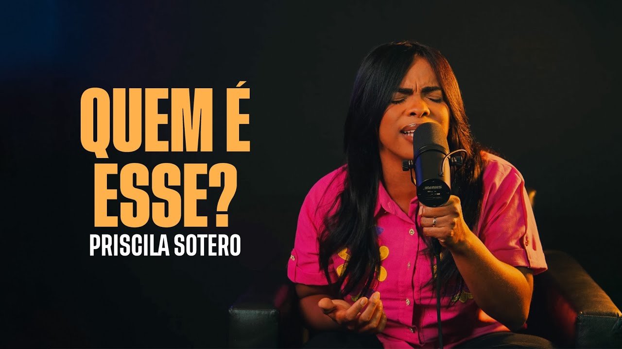 Priscila Sotero | Quem É Esse? (Cover Julliany Souza)