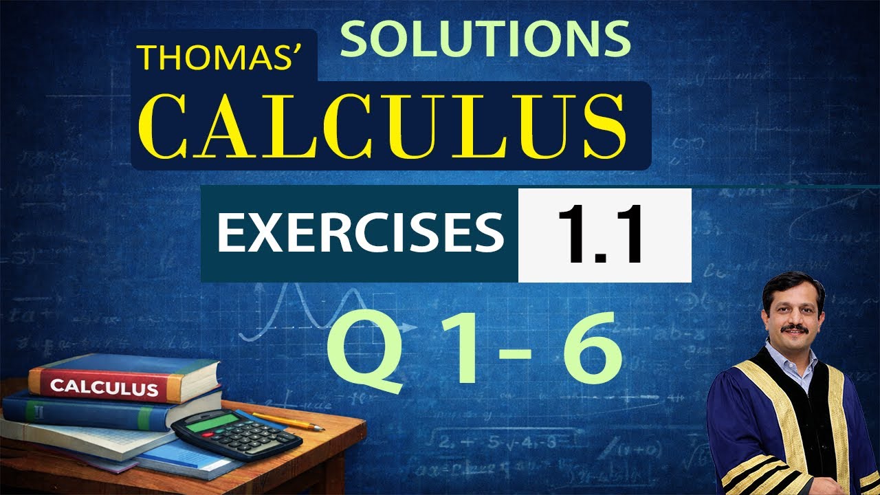 Thomas Calculus Solution Exercise 1.1 Questions 1 to 6 | Calculus I Solutions