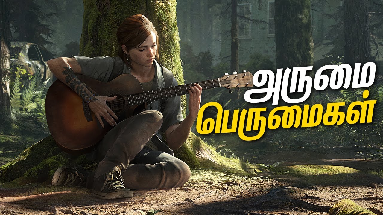 Last of Us 2, Great Game 300+ Awards (அருமை பெருமைகள்)