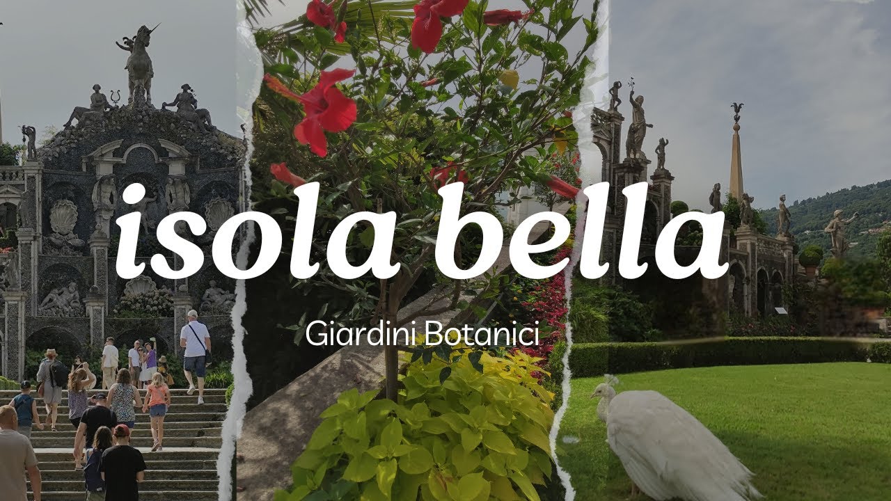 ISOLA BELLA E I SUOI GIARDINI BOTANICI