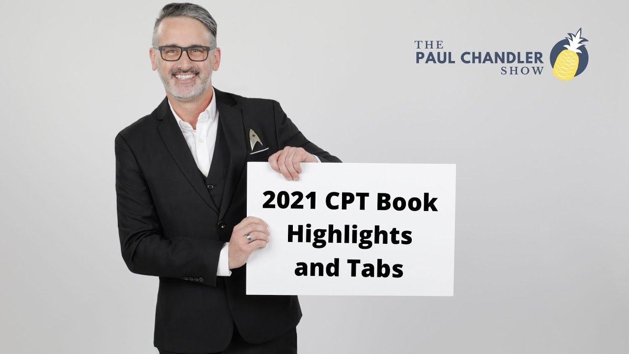 The Paul Chandler Show Ep. 094 – 2021 CPT Book Highlights and Tabs