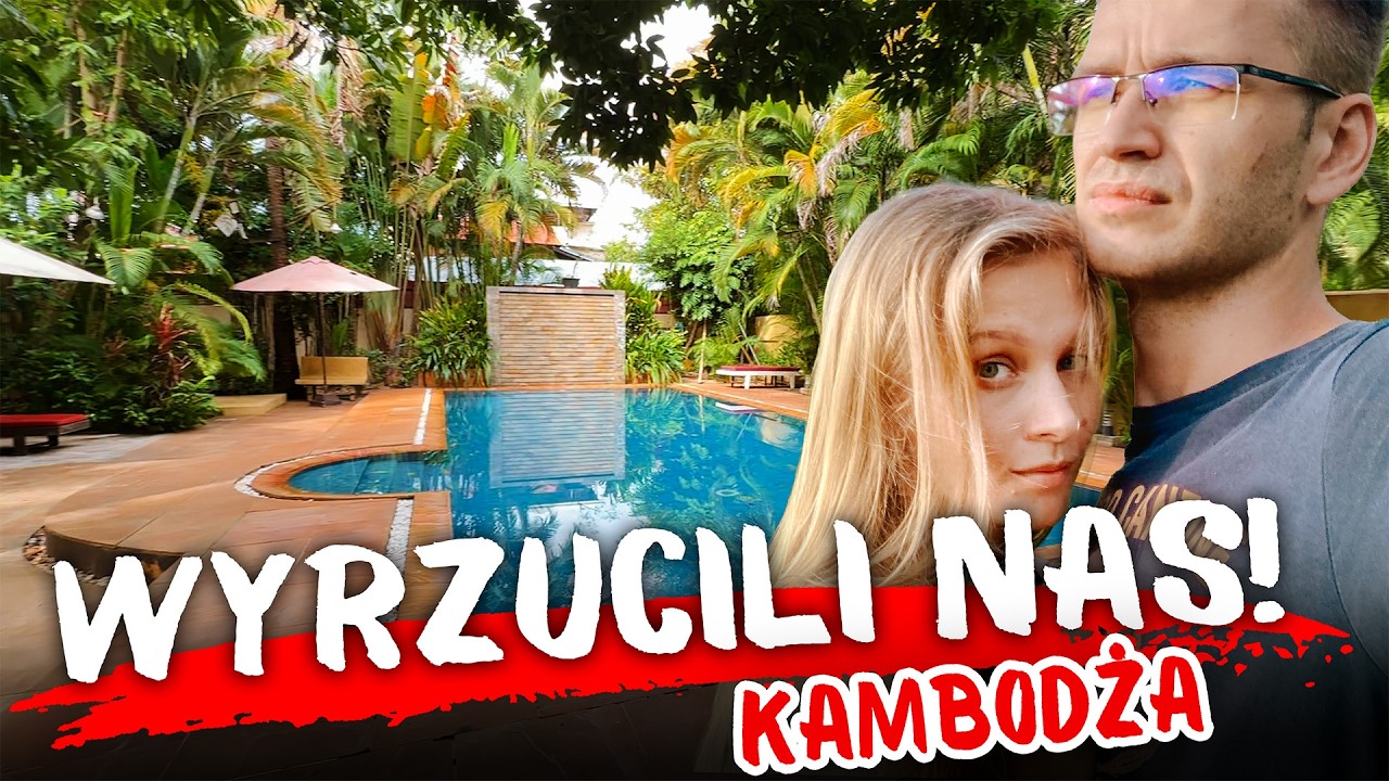 Wyrzucili nas z Hotelu w Siem Reap 😱🌴 Kambodża