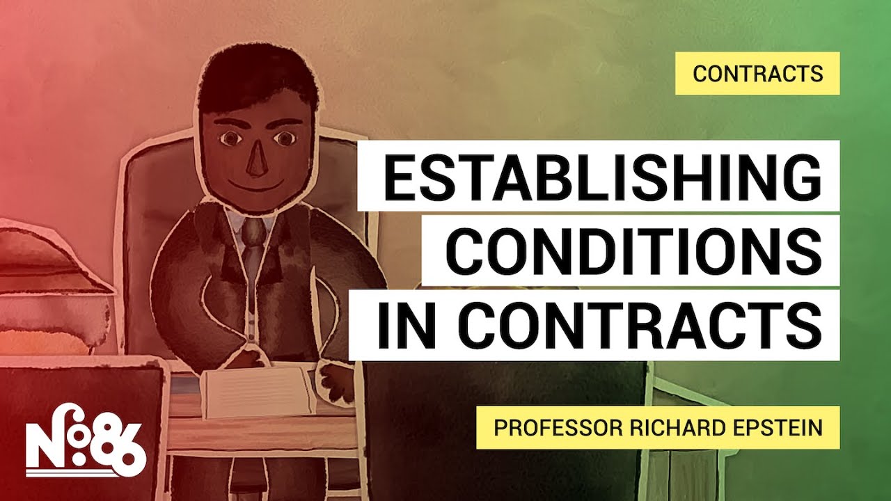 Establishing conditions in contracts [No. 86]