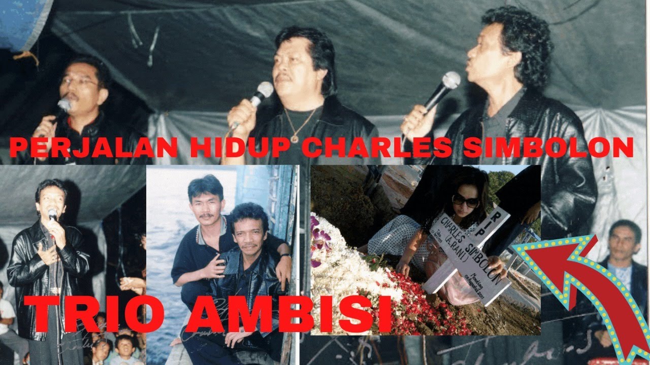 perjalanan CHARLES SIMBOLON TRIO AMBISI hingga Akhir Hayat