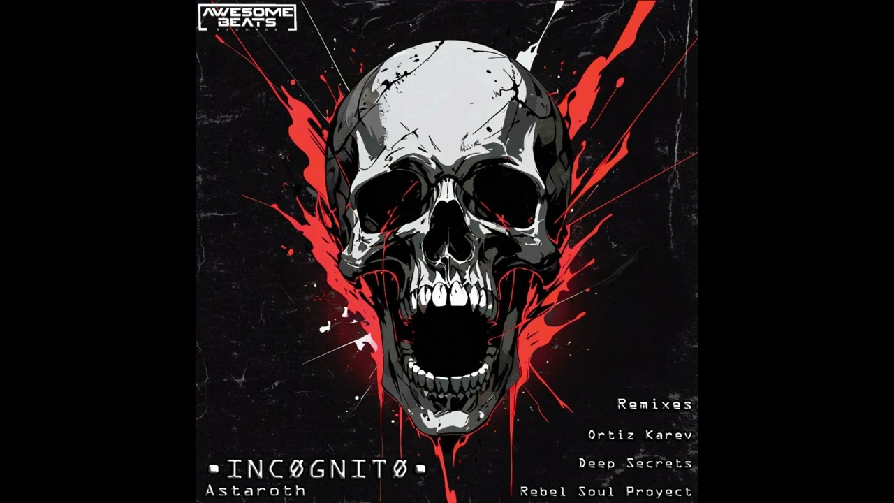 •INCØGNITØ• - Astaroth (Rebel Soul Project Remix) - Astaroth EP