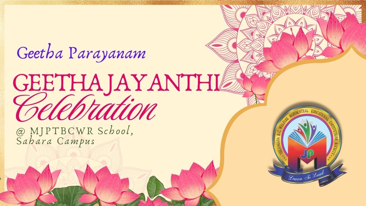 Geetha Parayanam on Geetha Jayanthi @ MJPTBCWR School, Sahara Campus, L.B.Nagar, Hyderabad