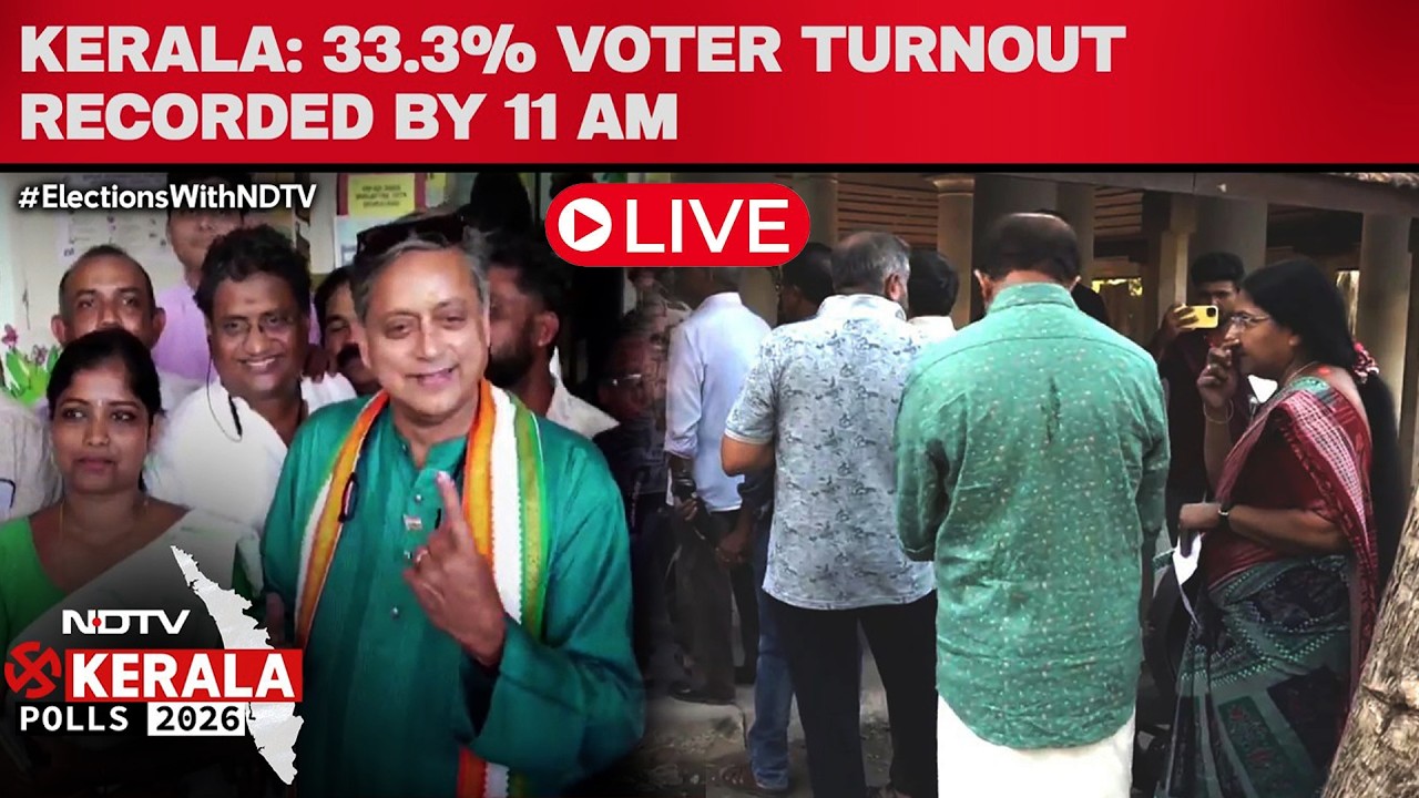 Assembly Elections LIVE | Kerala Assembly Elections 2026: 33.3% Voter Turnout Recorded By 11 AM