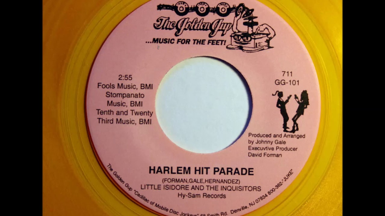 Little Isidore & Inquisitors  -  Harlem Hit Parade