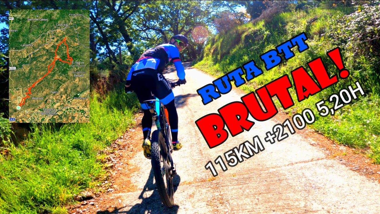 BTT ruta BRUTAL de MAS DE 5 HORAS Y 2100 DE DESNiVEL muy exigente.
