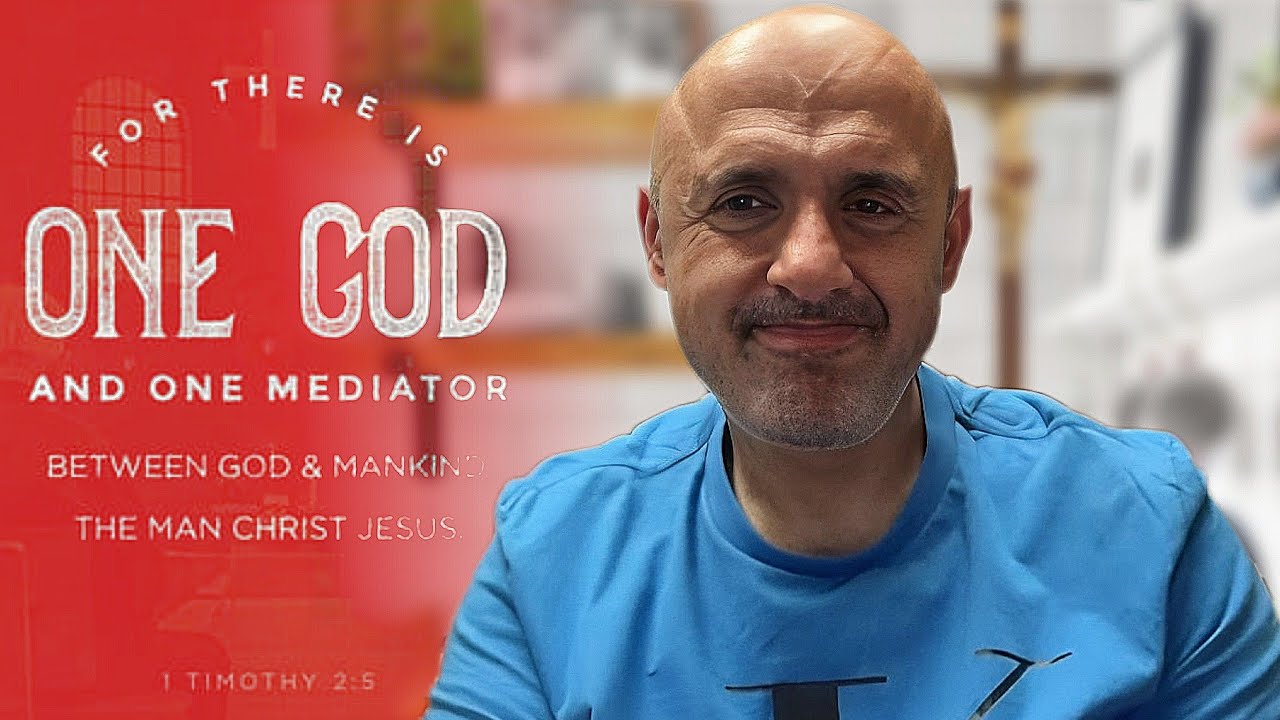 1 Timothy 2:5 - For there is one God & one mediator | Sam Shamoun