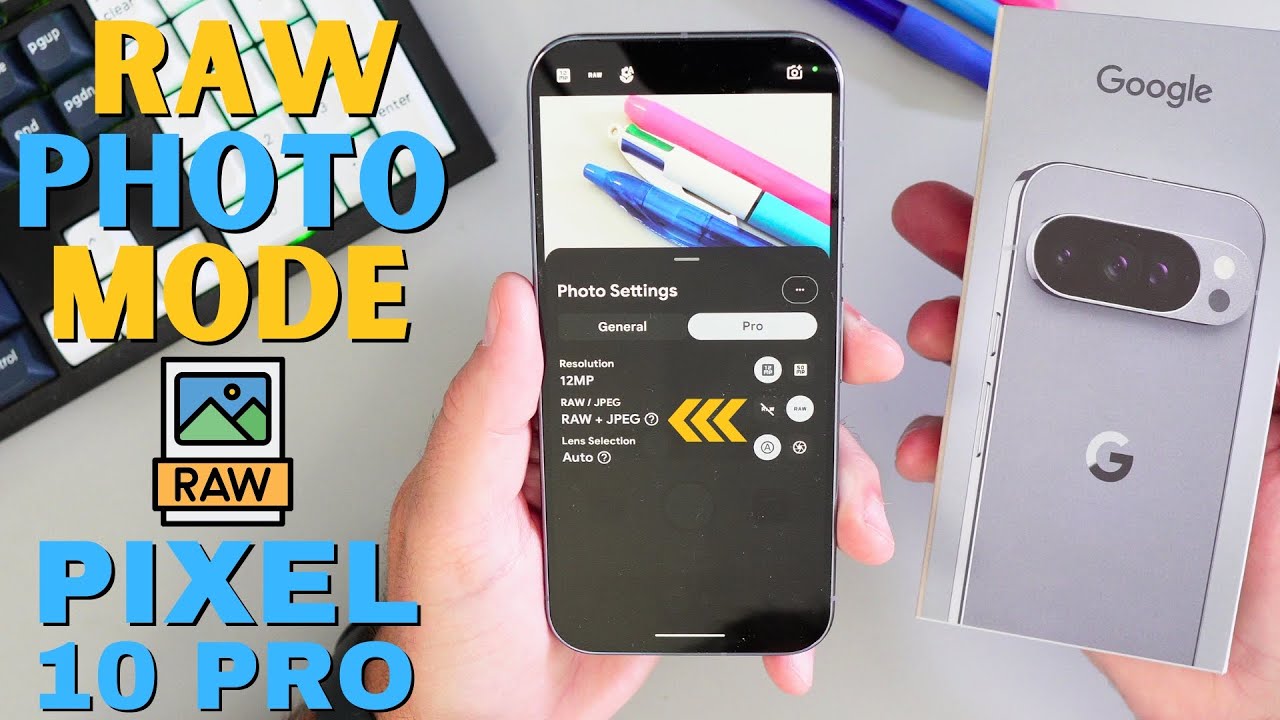 How to Turn on RAW Photo Mode on Google Pixel 10 / 10 Pro