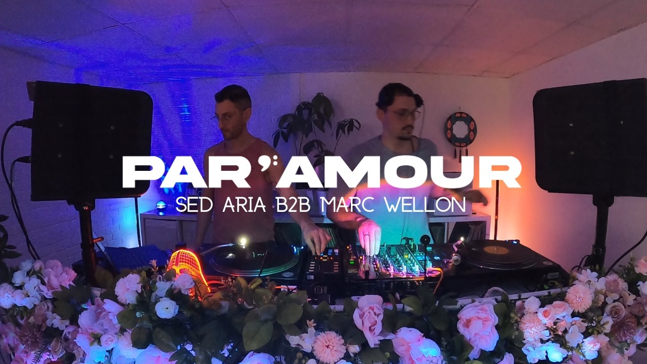 PAR'AMOUR  STUDIO EP 01 - Sed Aria B2B Marc Wellon