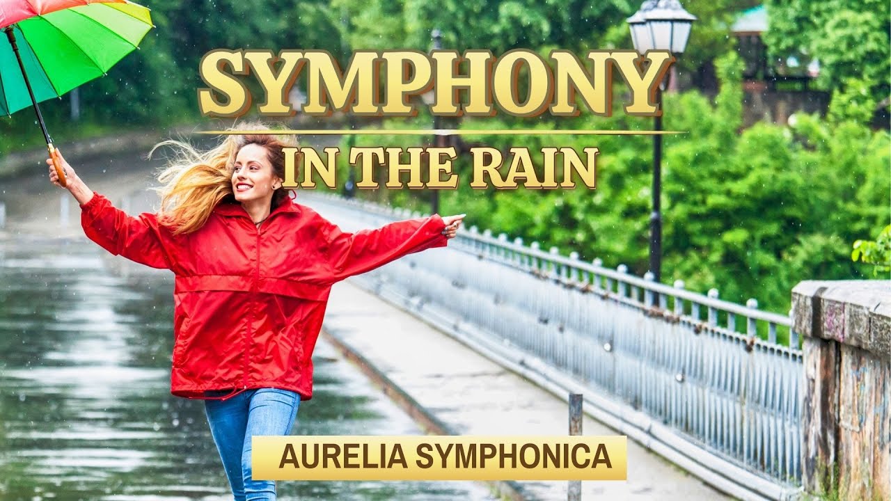 Symphony in the Rain – Emotional Cinematic Music Inspired by Nature