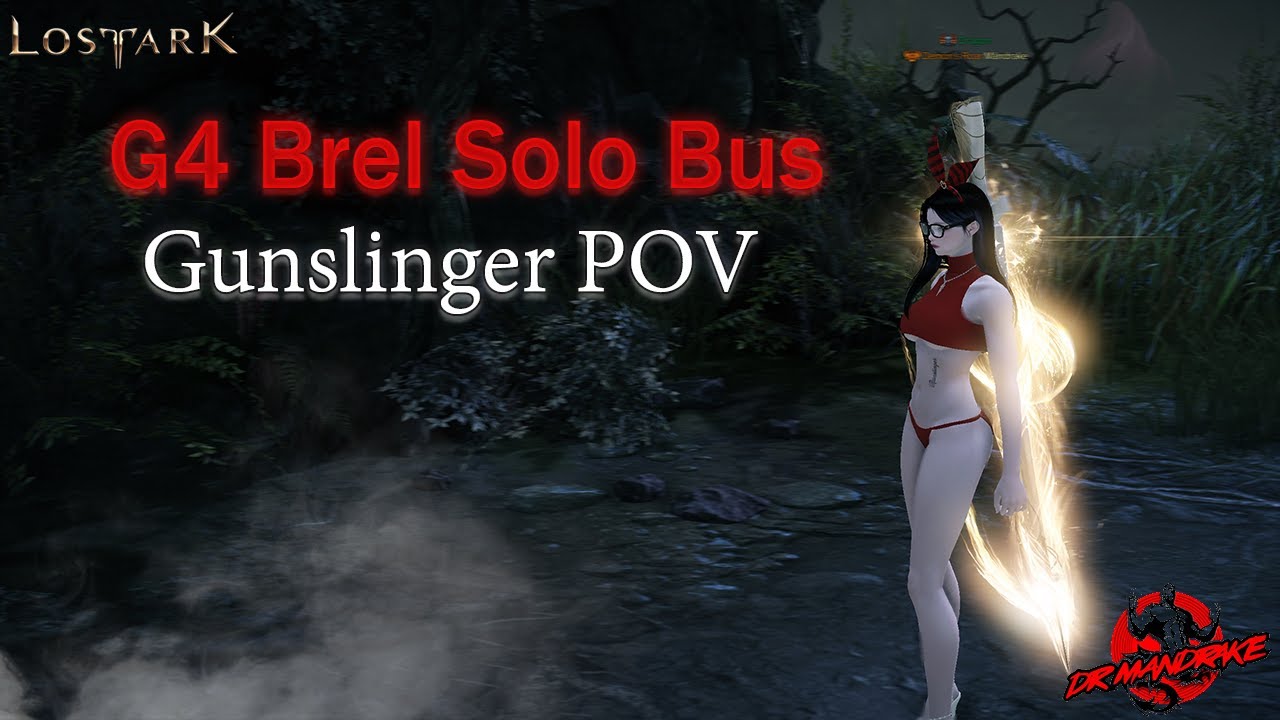 (NAE) Lost Ark G4 Brelshaza Solo Bus -Gunslinger-