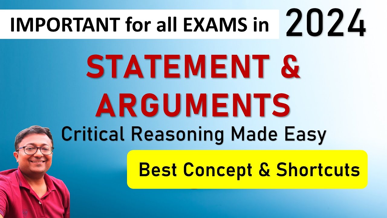 Statement & Arguments | Tricks & Shortcuts || Critical Reasoning | Best Concept & Practice
