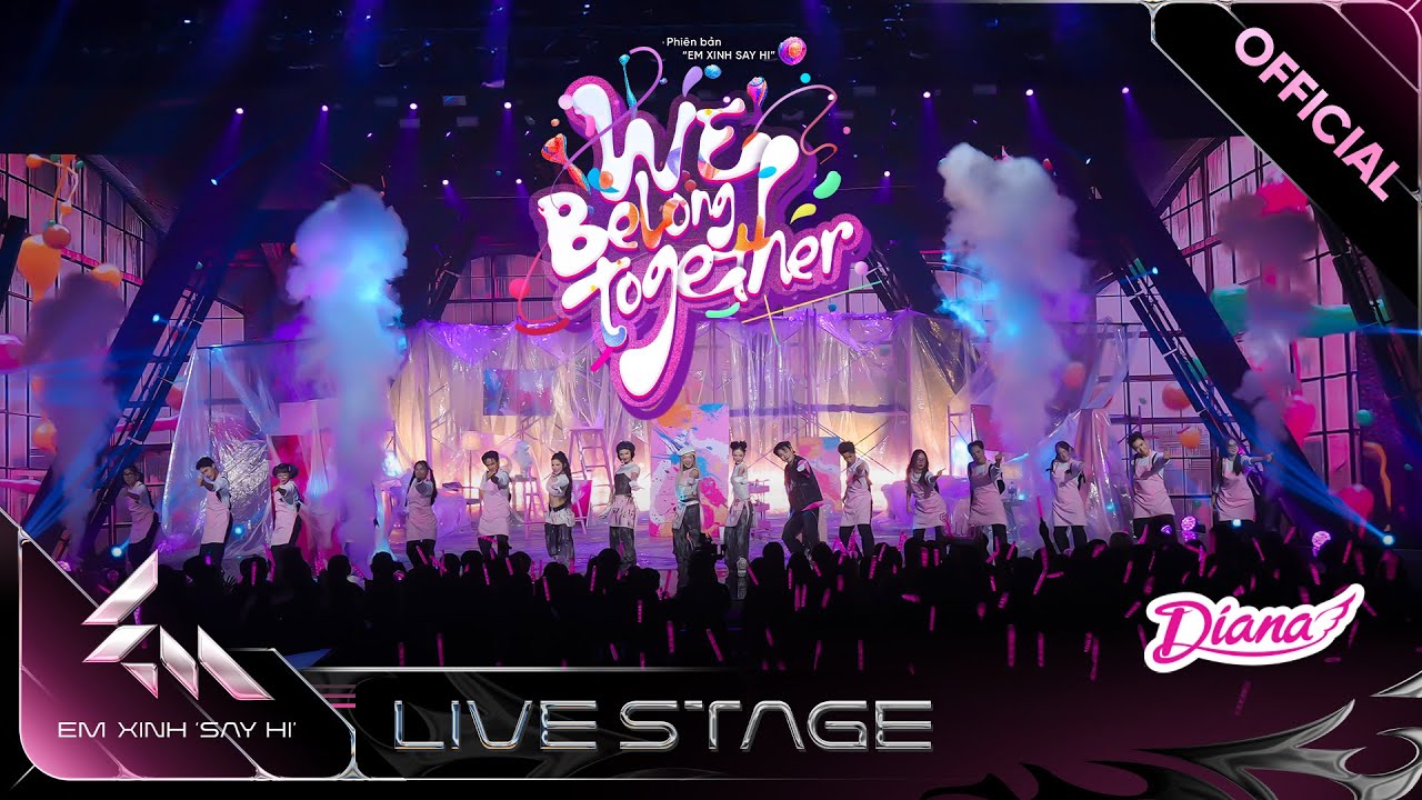 We Belong Together - Miu Lê, Juky San, Lyly, Danmy, Dương Domic | Em Xinh Say Hi [Live Stage]