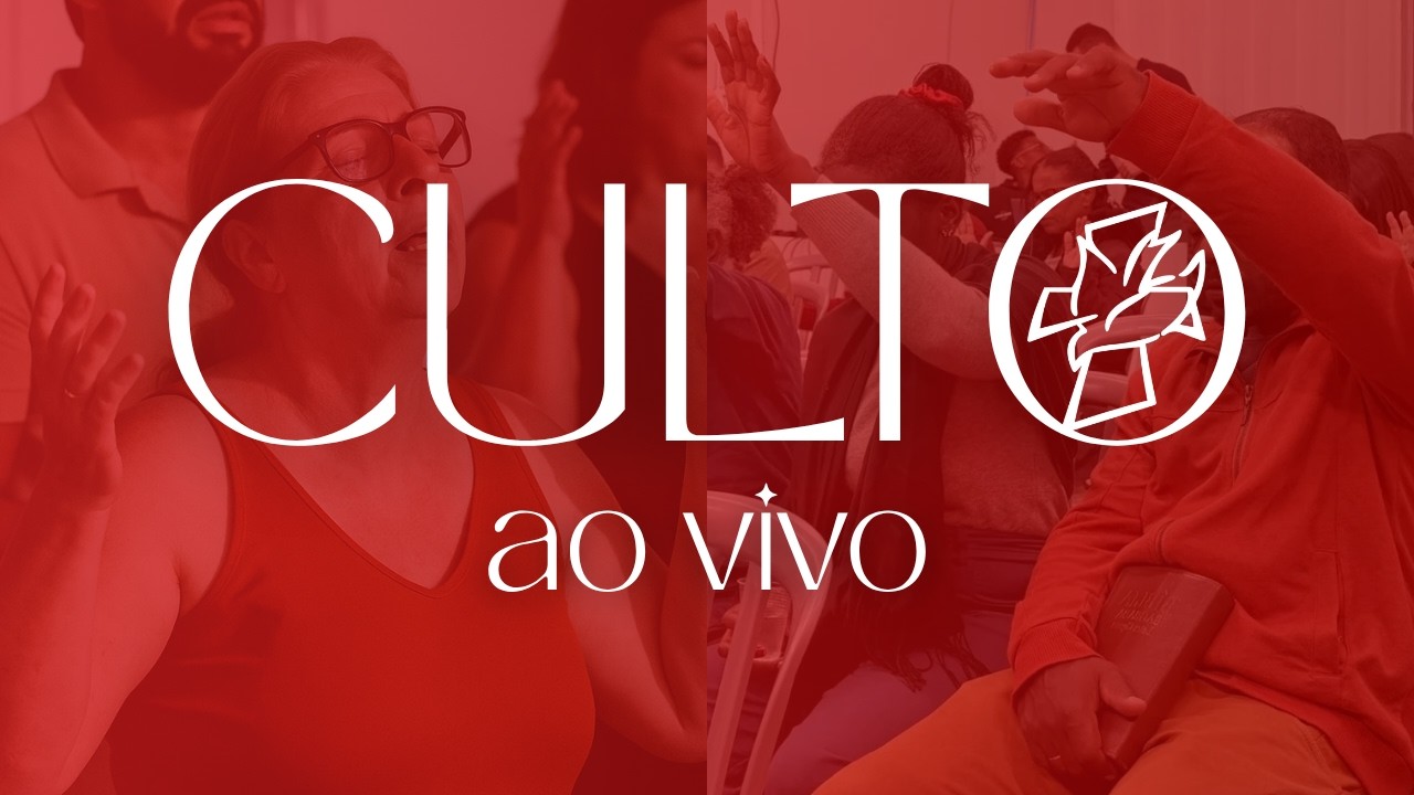 CULTO - AO VIVO