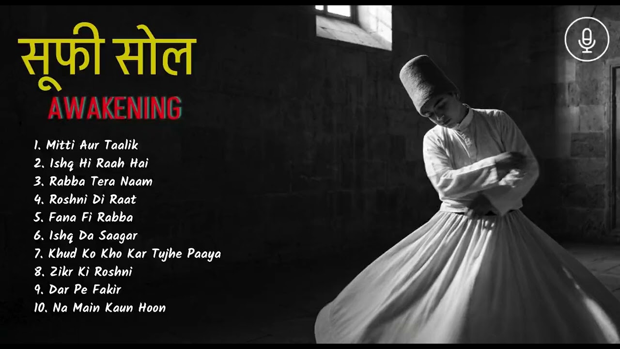 Timeless Classic Sufi Songs in Hindi Everyone Still Loves