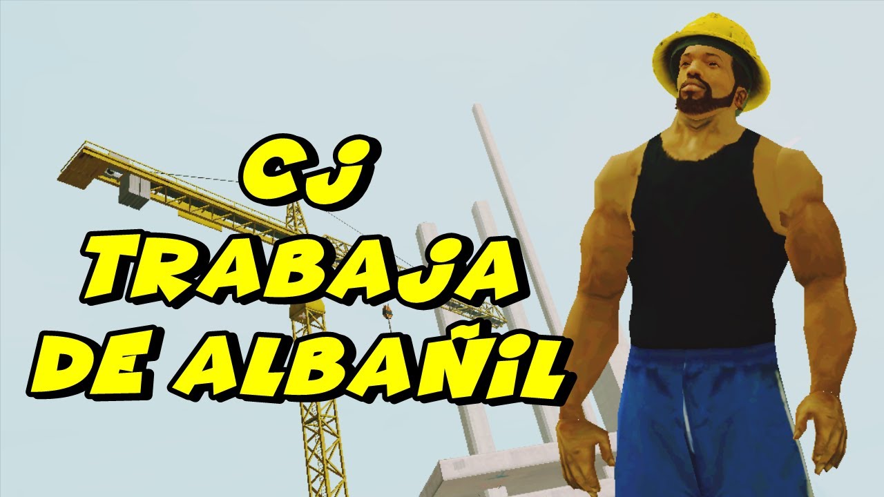 GTA San Andreas - CJ Trabaja de Albañil