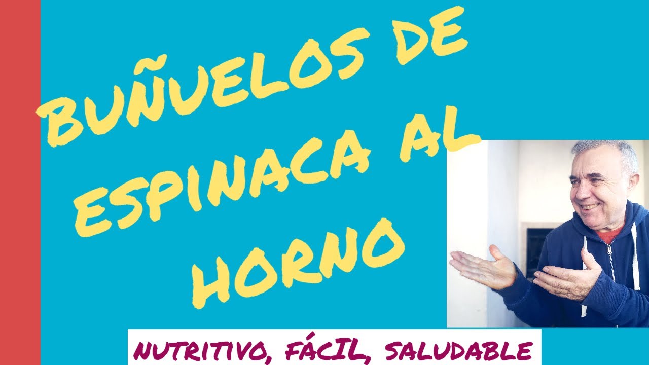 BUÑUELOS DE ESPINACA AL HORNO