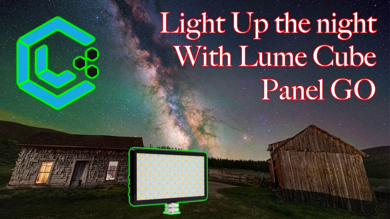 Astro Landscapes - Light up the night with Lume Cube Panel GO!