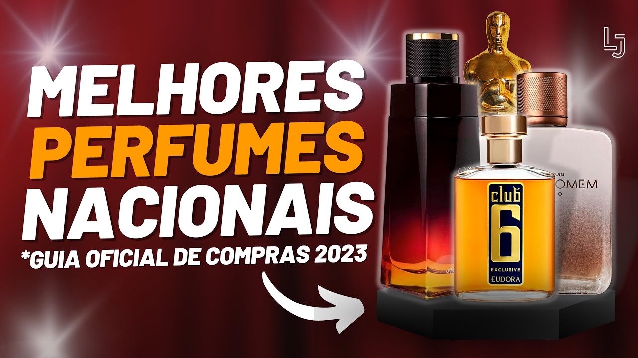 OS 10 MELHORES PERFUMES NACIONAIS MASCULINOS DE 2022! O Guia OFICIAL de COMPRAS 2023! Só os TOPS!