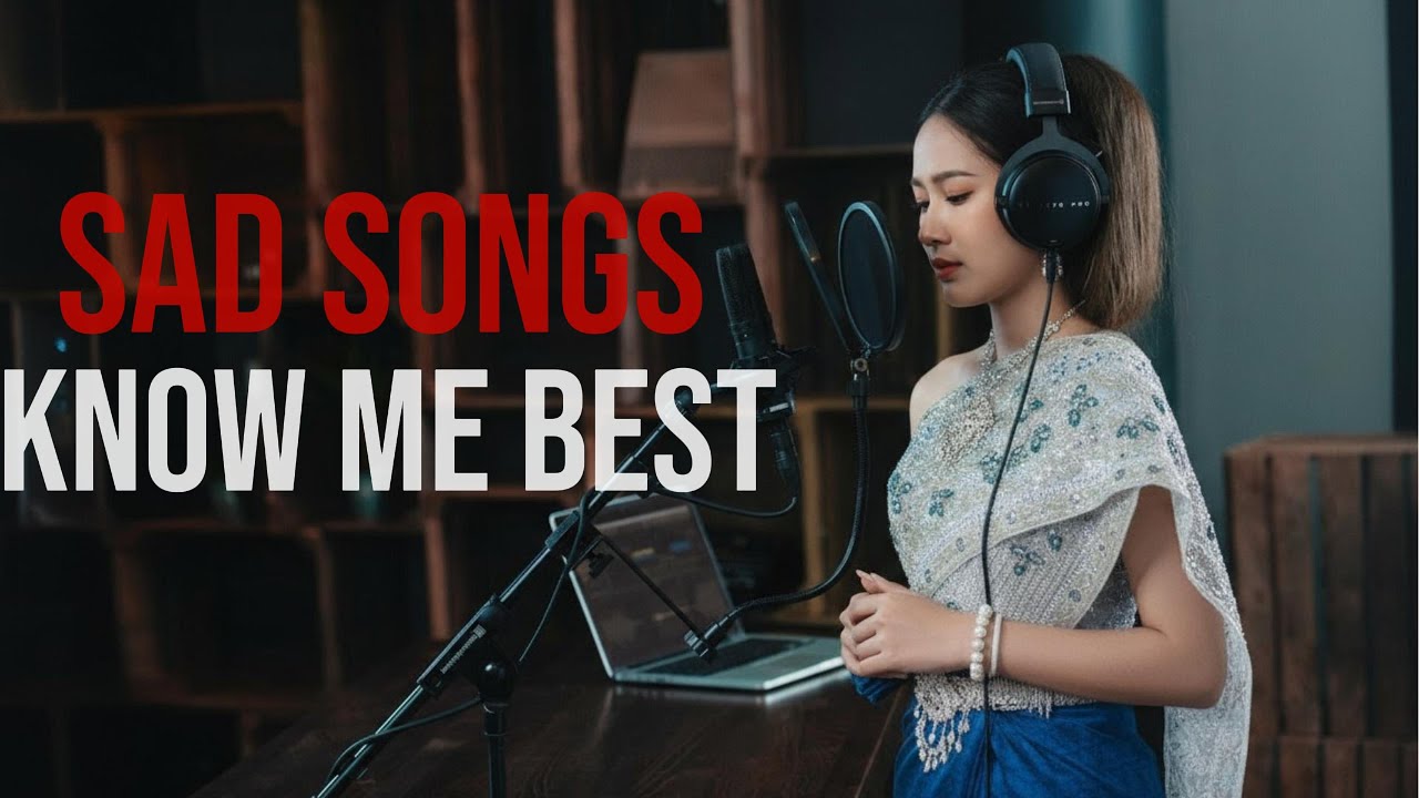 Sad Songs Know Me Best | Music lyric song | Kong Lyrics