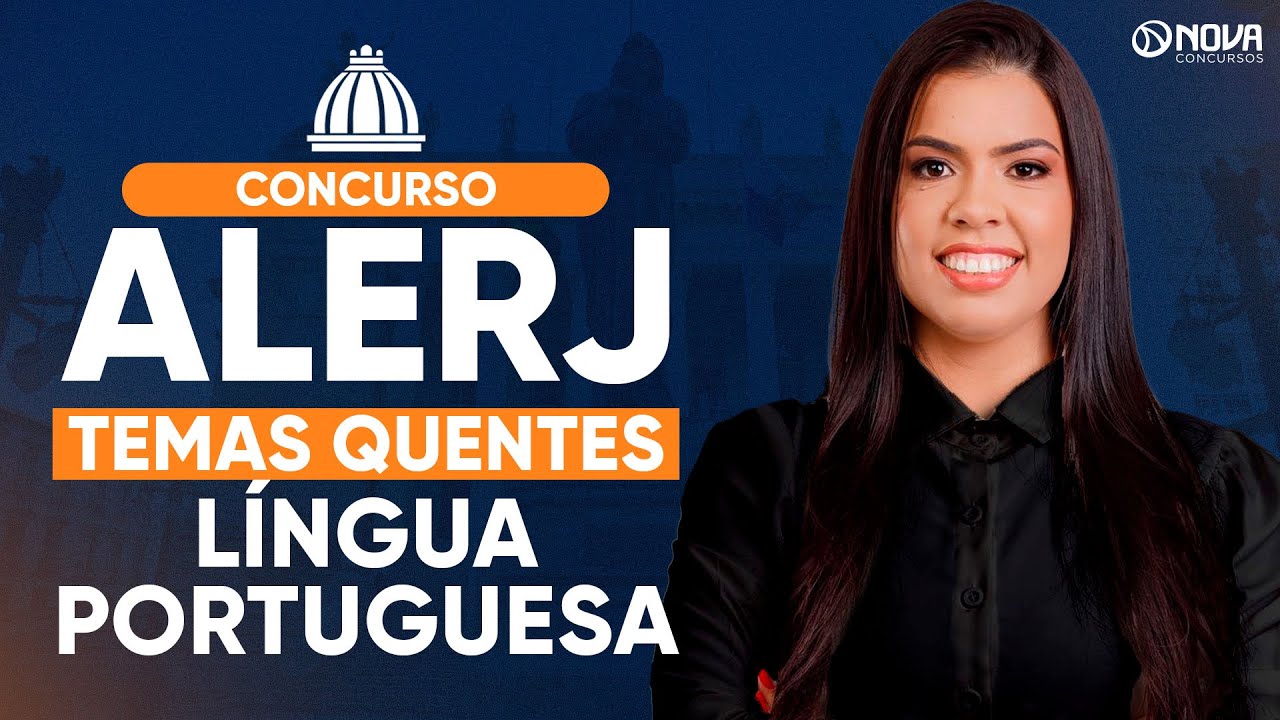 Concurso ALERJ 2025: Temas Quentes L&iacute;ngua Portuguesa