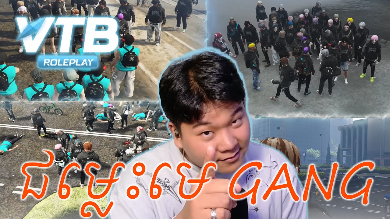 (VTB City #29) ជម្លោះមេGang