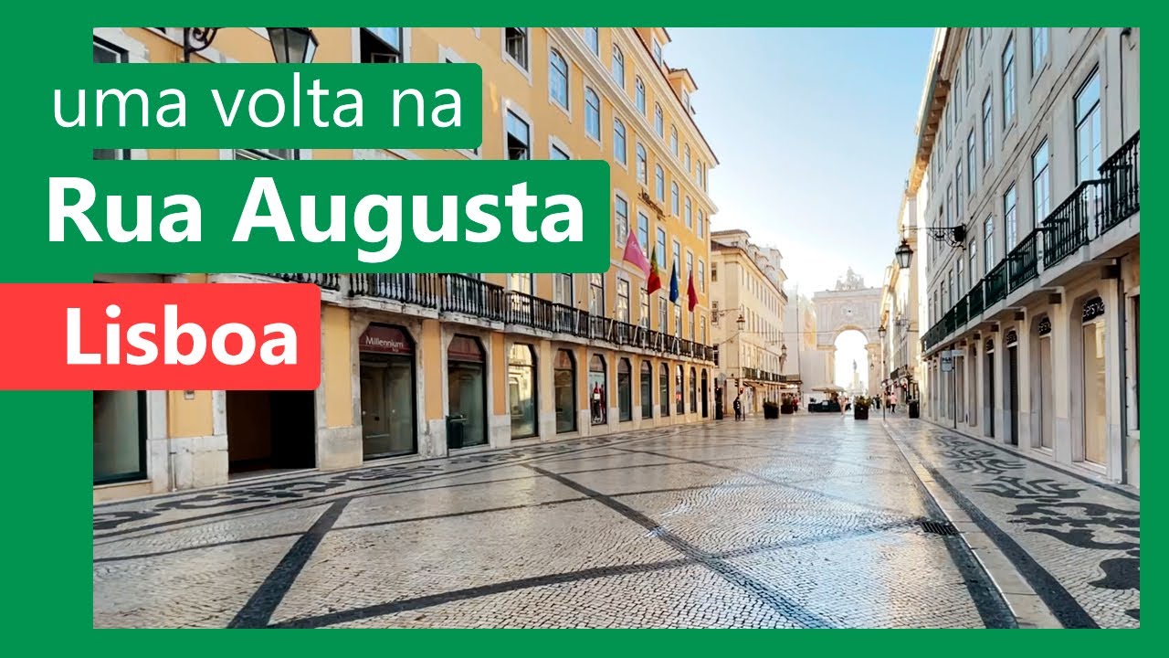 RUA AUGUSTA - LISBOA: calmaria de um passeio logo pela manhã! [PORTUGAL]