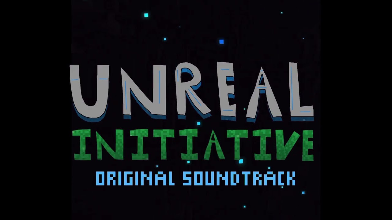 Unreal Initiative OST - Overgrill