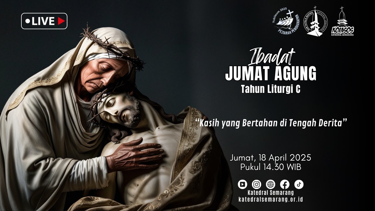 Ibadat Jumat Agung – Jumat, 18 April 2025 | Pukul 14.30 WIB
