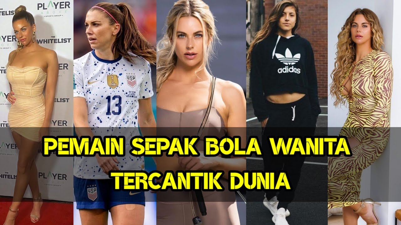 10 Pemain Sepak Bola Wanita Tercantik Dunia
