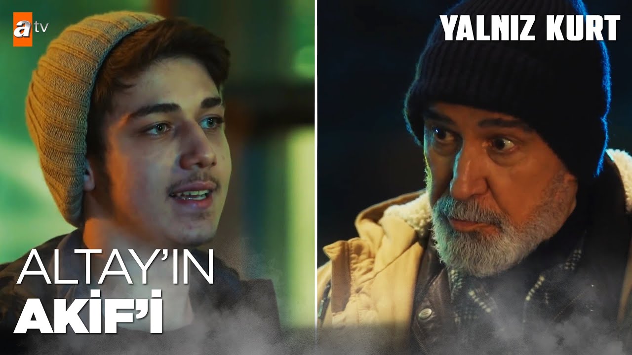 Akif, İhtiyar'la tanışıyor - Yalnız Kurt