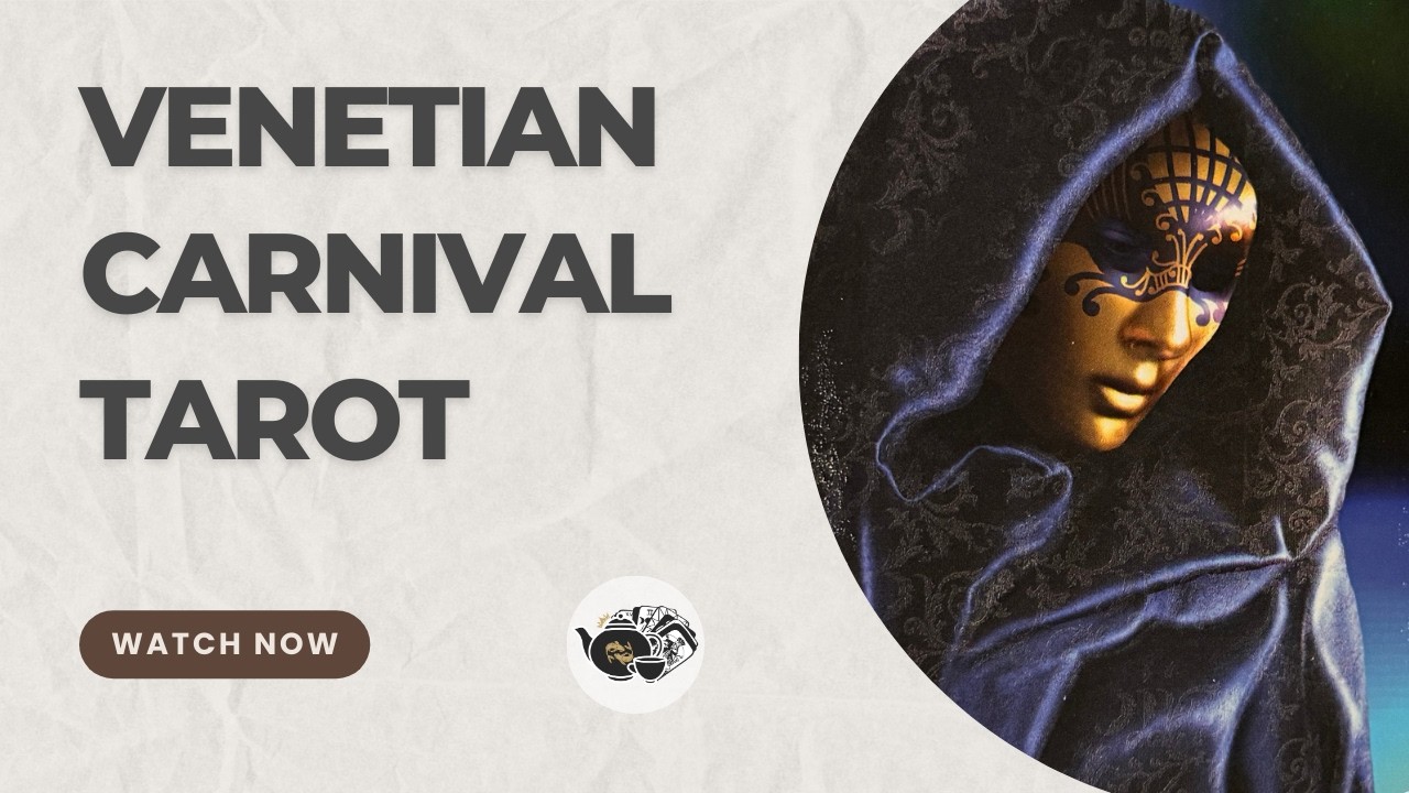 Venetian Carnival Tarot | Roxana Paul