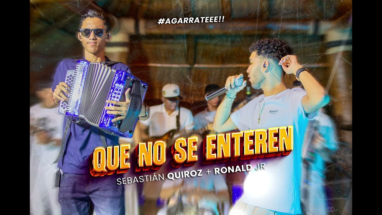 Sebastian Quiroz, Ronald Jr - Que No Se Enteren (Audio)