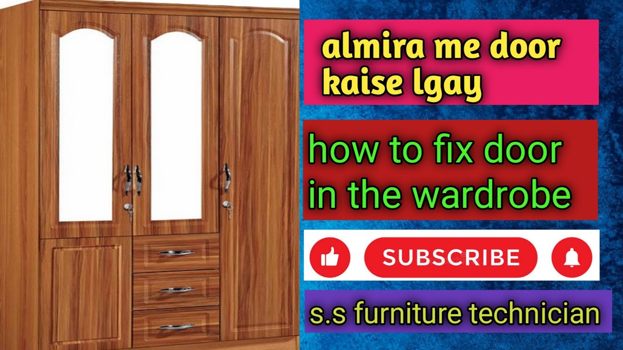 almira me door kaise lagaye.how to fix door in the wardrobe