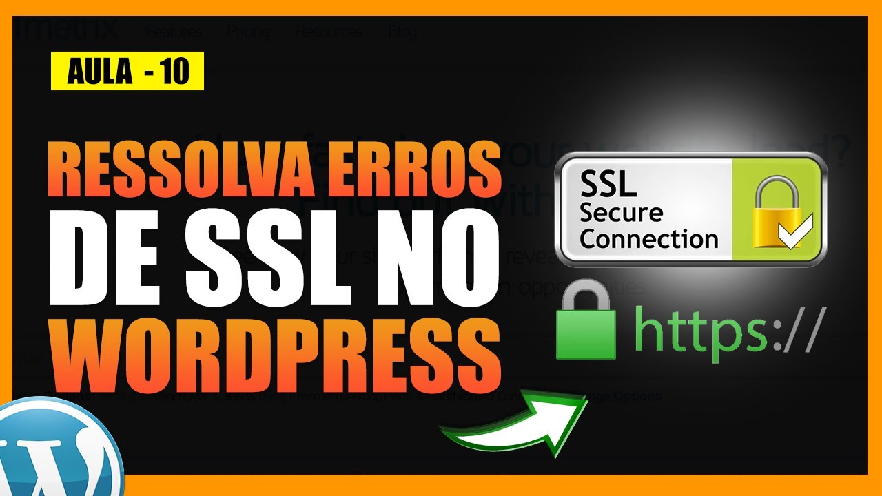 Como Resolver Erros de SSL no Wordpress (SOLU&Ccedil;&Atilde;O DEFINITIVA)