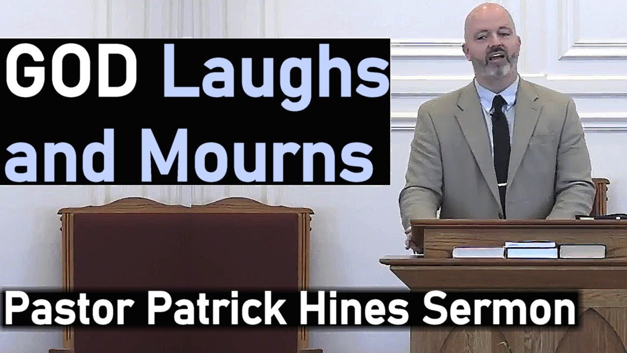 God Laughs and Mourns - Pastor Patrick Hines Sermon (Luke 13:31-35)