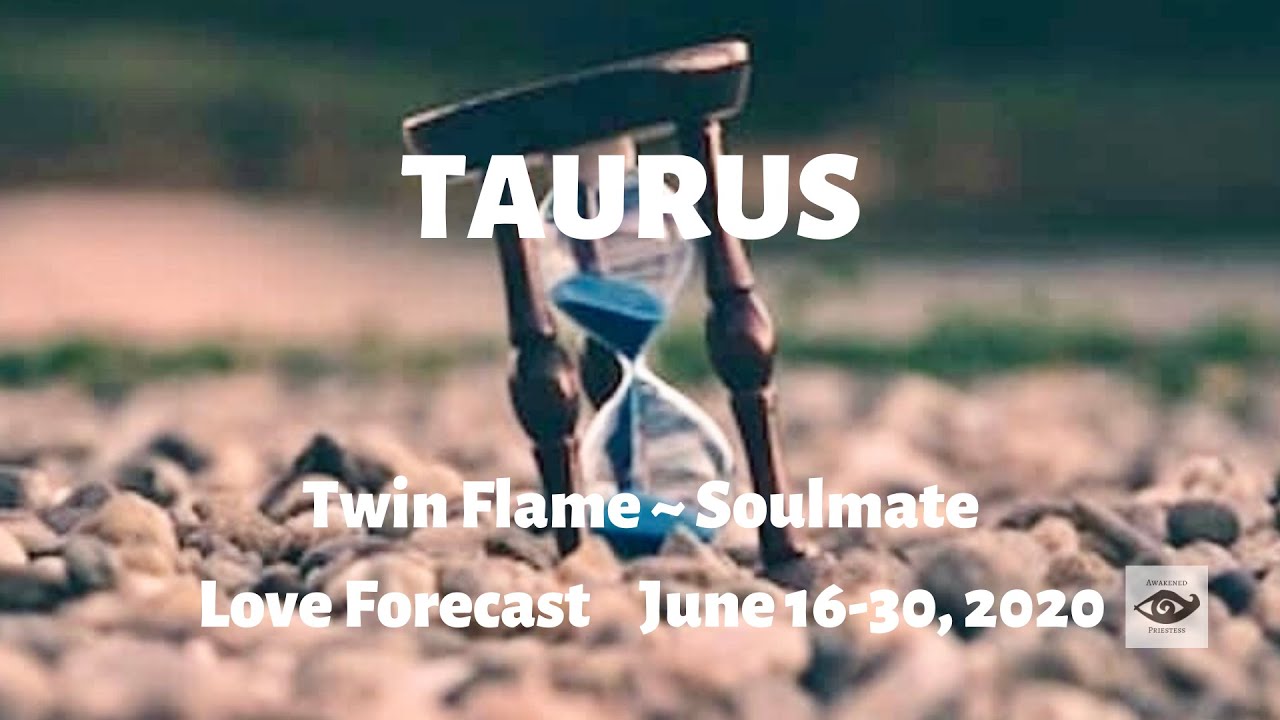 TAURUS ♉ Rapidly approaching a BIG decision! Twin Flame Love, June 16-30, 2020
