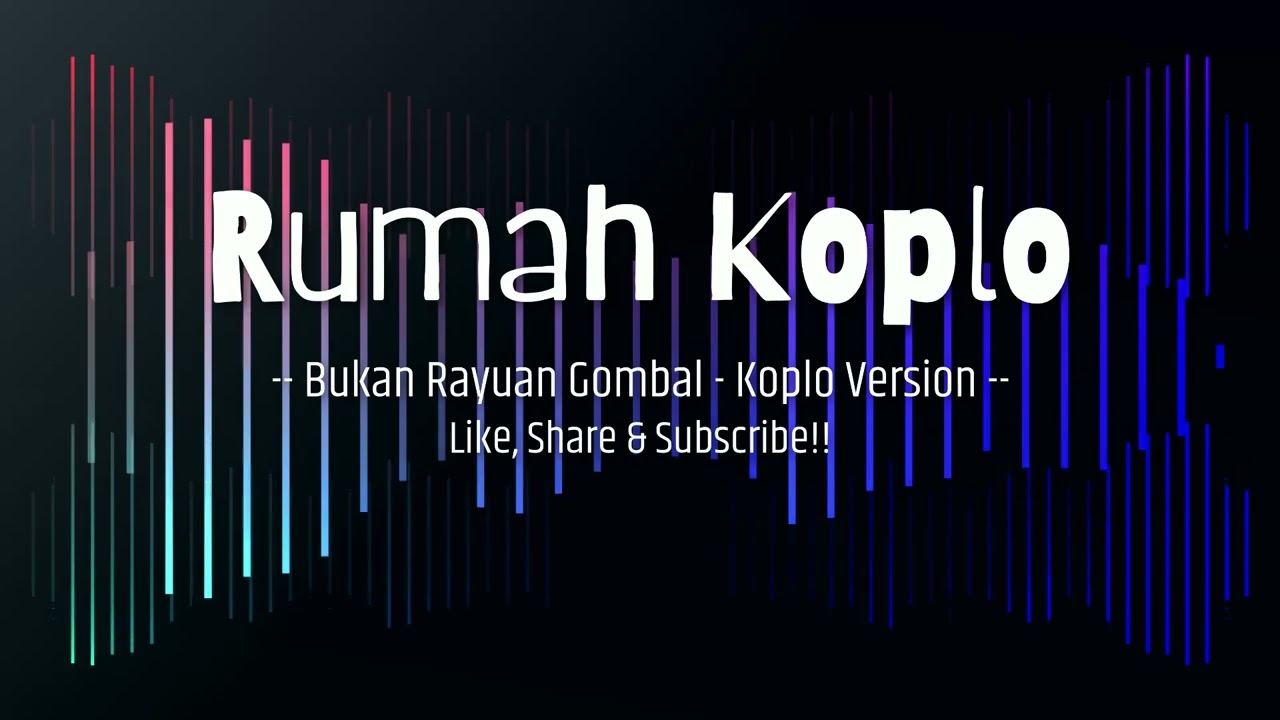 Bukan Rayuan Gombal - Koplo Version