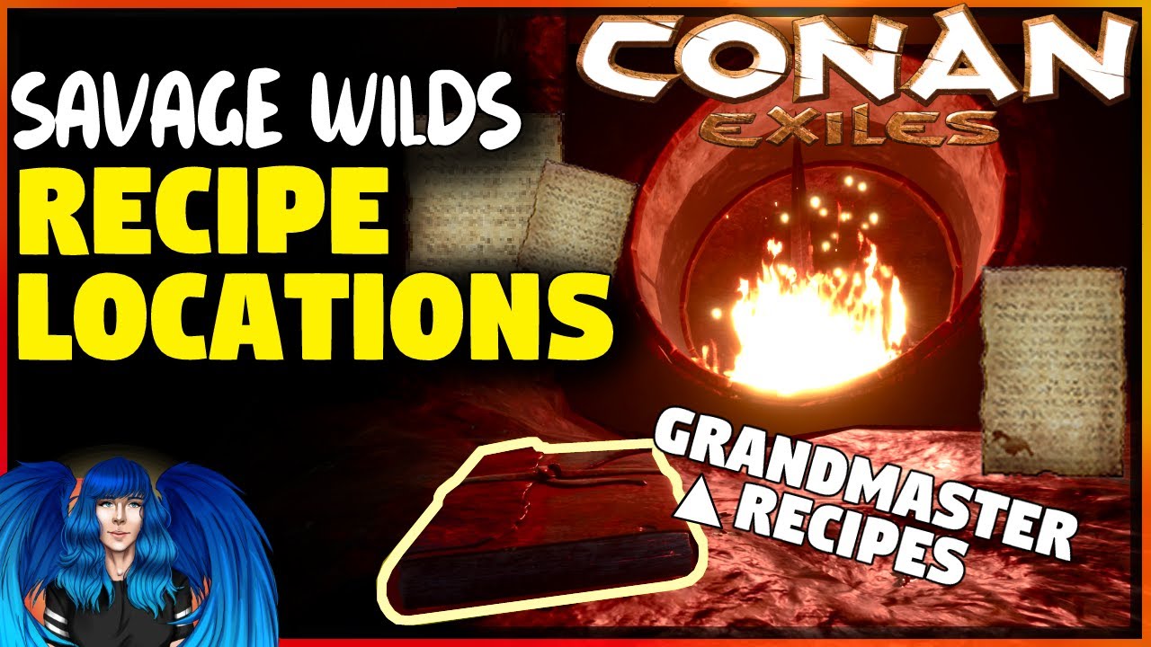 RECIPE LOCATIONS! MASTER ARMOURSMITH RECIPES N MORE! -Savage Wilds | Conan Exiles |