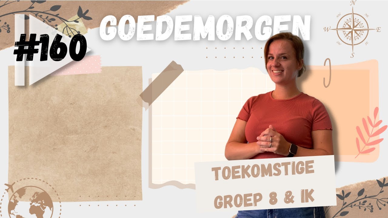 DE TOEKOMSTIGE GROEP 8 & IK #160