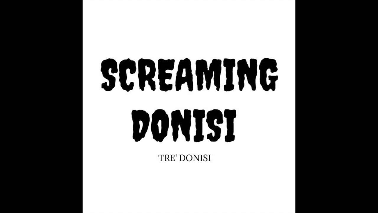 Tre' Donisi - Screaming Donisi (Ringtone) (Audio)