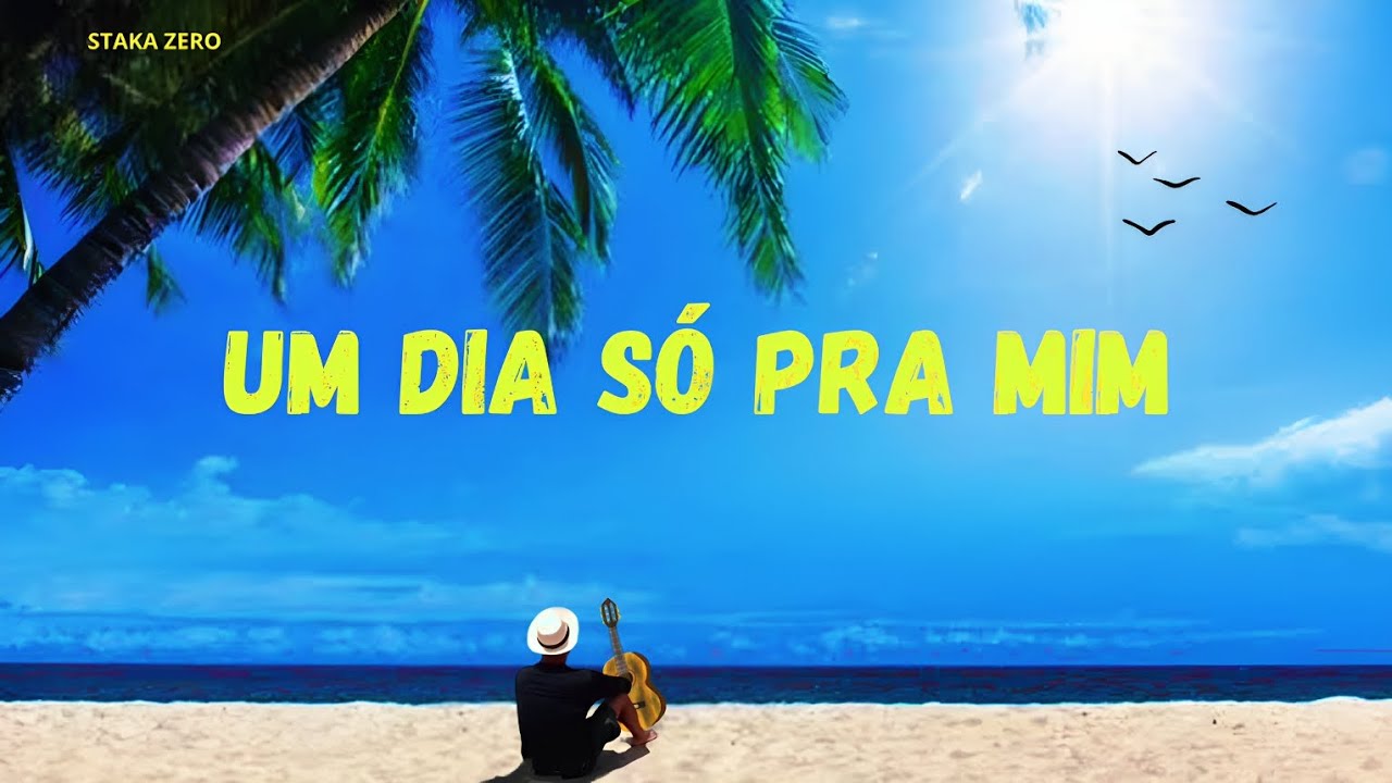 UM DIA S&Oacute; PRA MIM. Staka